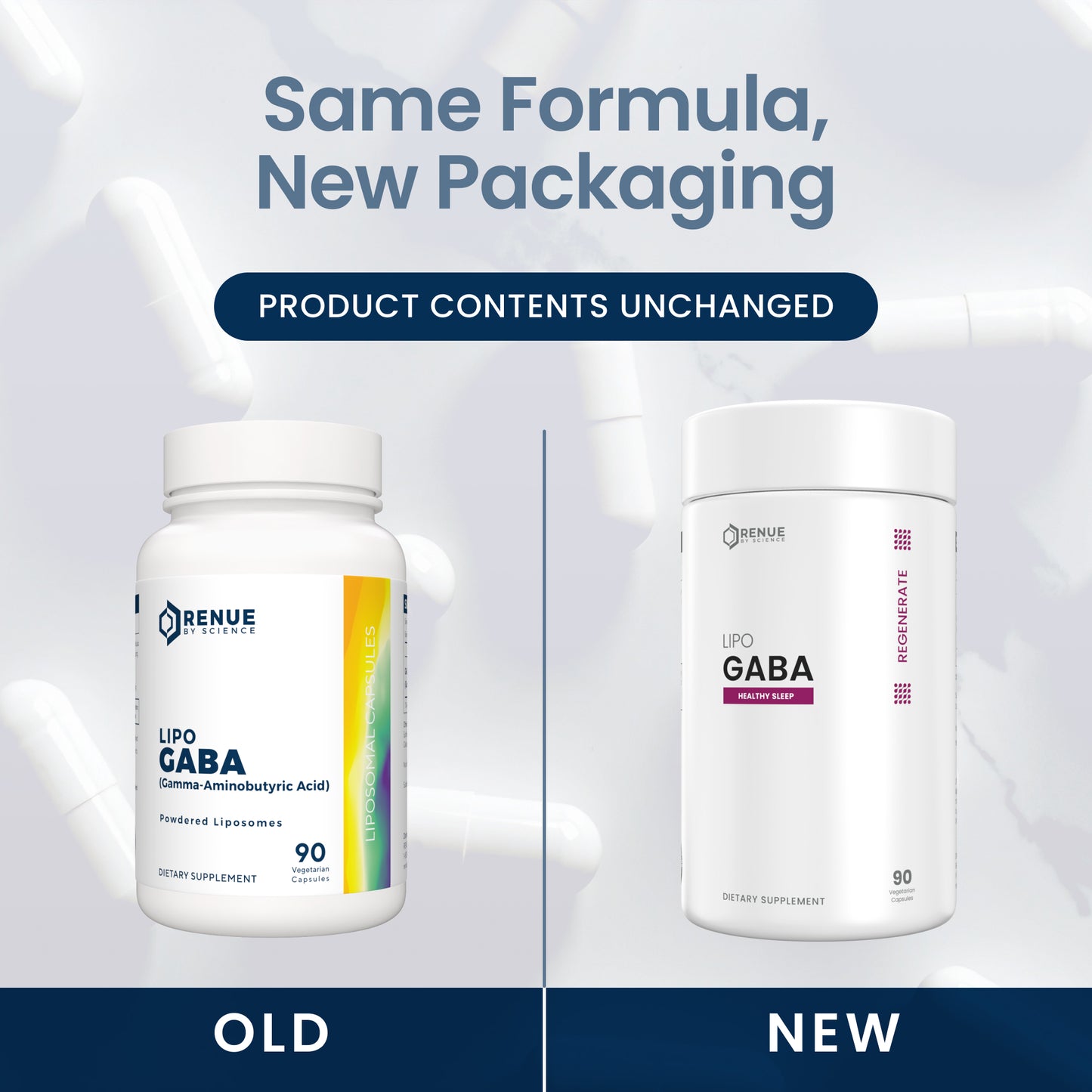 Promotional comparison graphic showing two white supplement bottles labeled Renue Lipo Gaba, with text reading 'Same Formula, New Packaging' and 'Product Contents Unchanged.' The left bottle is labeled 'OLD' and has a multicolor label; the right bottle is labeled 'NEW' and is mostly white with a purple accent.