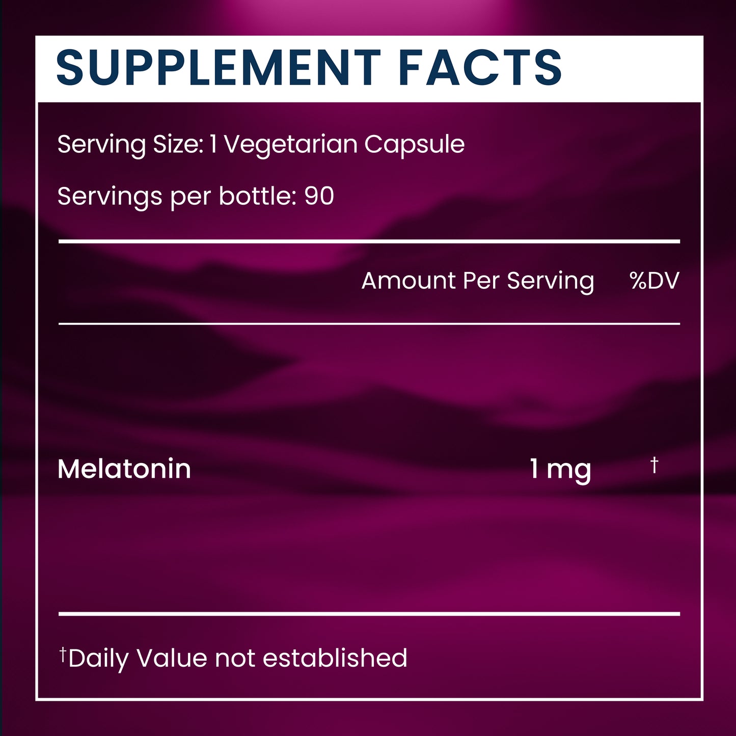 A supplement facts label for a melatonin product, showing serving size 1 vegetarian capsule, 90 servings per bottle, and 1 mg melatonin on a dark purple background.