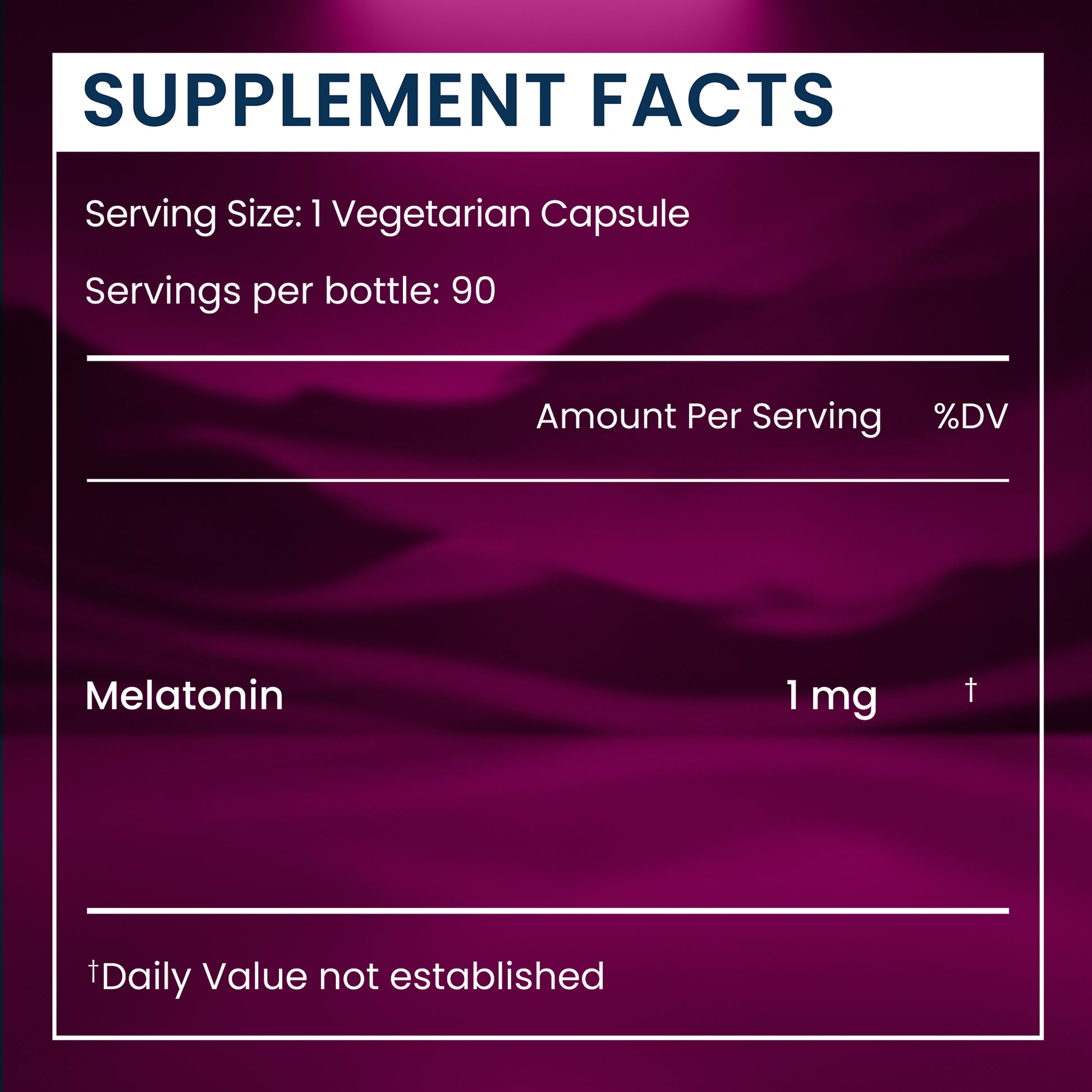 A supplement facts label for a melatonin product, showing serving size 1 vegetarian capsule, 90 servings per bottle, and 1 mg melatonin on a dark purple background.