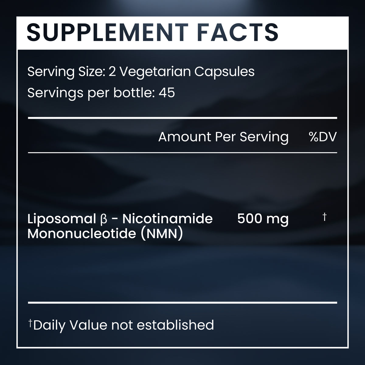 Supplement facts label for Liposomal β-Nicotinamide Mononucleotide (NMN) on a dark background