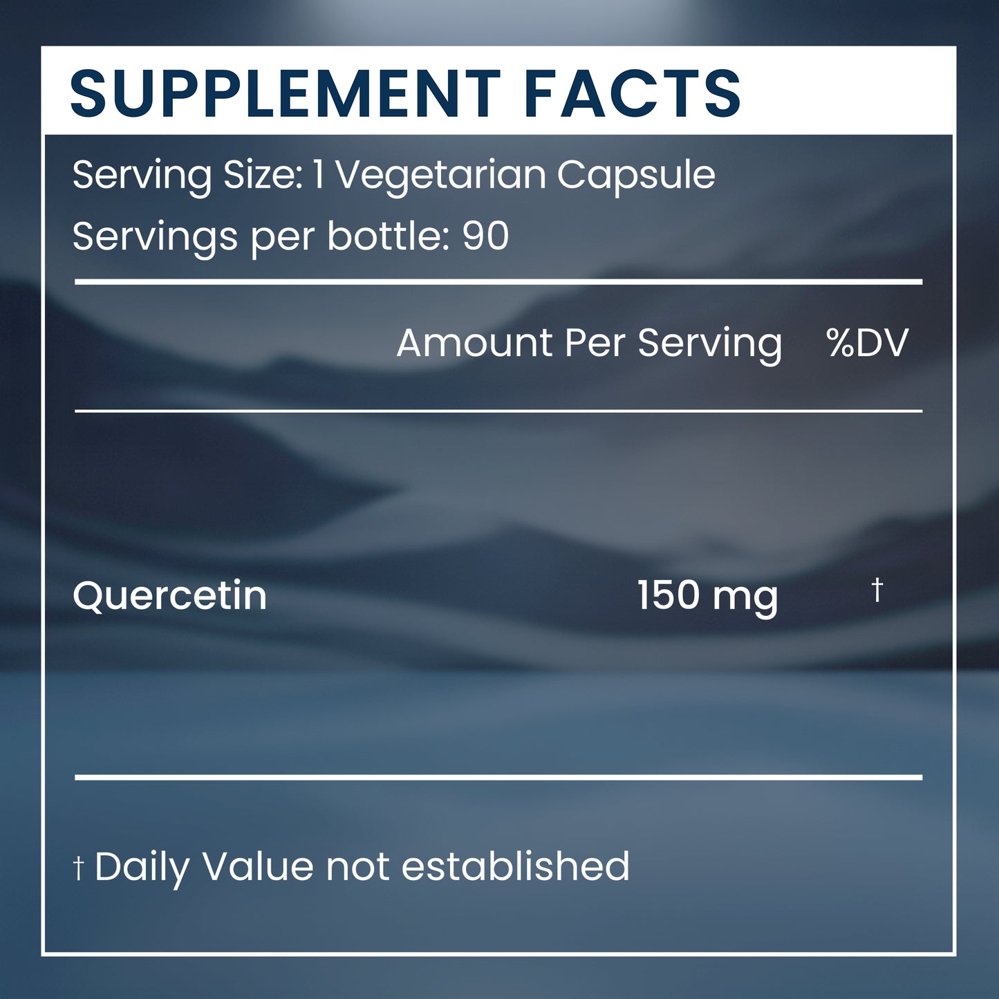 A supplement facts panel on a blurred blue-toned background, showing serving size 1 vegetarian capsule, 90 servings per bottle, and quercetin 150 mg with a note that daily value is not established.
