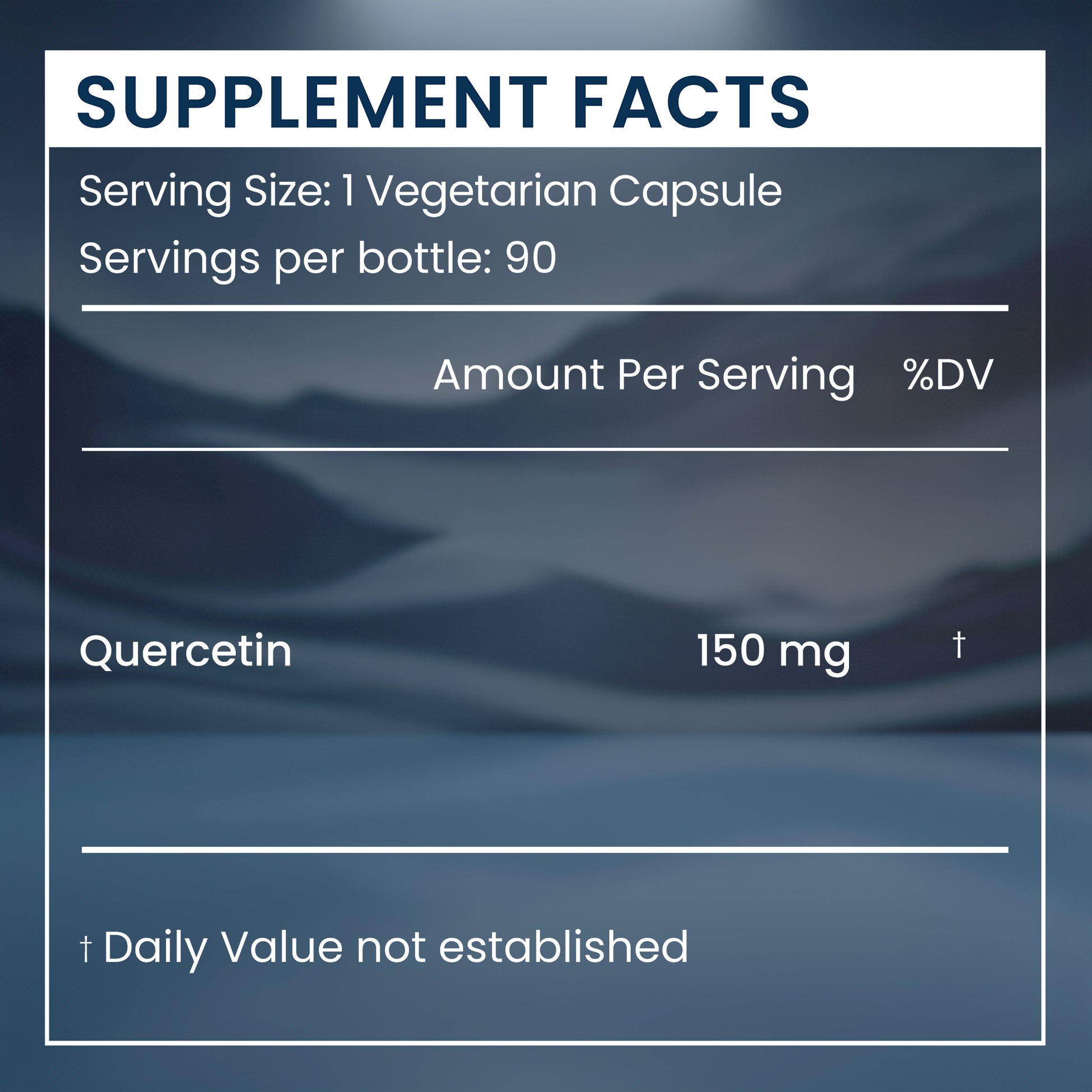 A supplement facts panel on a blurred blue-toned background, showing serving size 1 vegetarian capsule, 90 servings per bottle, and quercetin 150 mg with a note that daily value is not established.